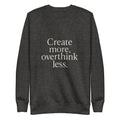 Create more. Overthink less. image 1